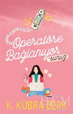 Operatöre Bağlanıyorsunuz 1