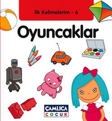 Oyuncakları - İlk Kelimelerim 6