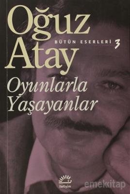 Oyunlarla Yaşayanlar