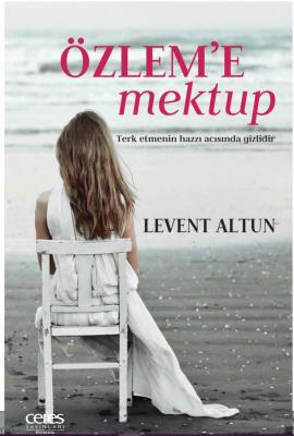 Özlem'e Mektup Levent Altun