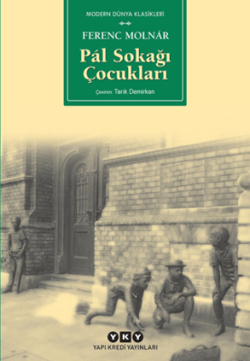 Pal Sokağı Çocukları (Karton Kapak) Ferenc Molnar