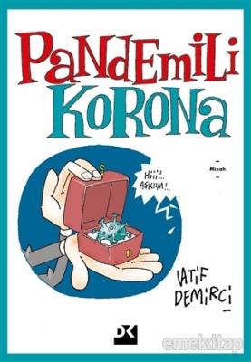 Pandemili Korona Latif Demirci