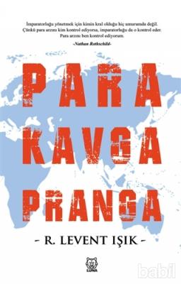 Para Kavga Pranga R. Levent Işık