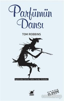 Parfümün Dansı Tom Robbins