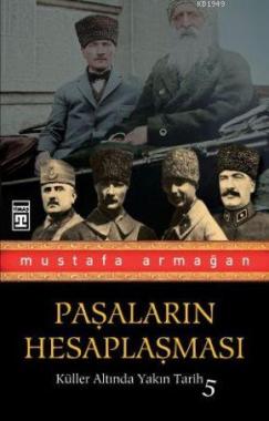 Paşaların Hesaplaşması