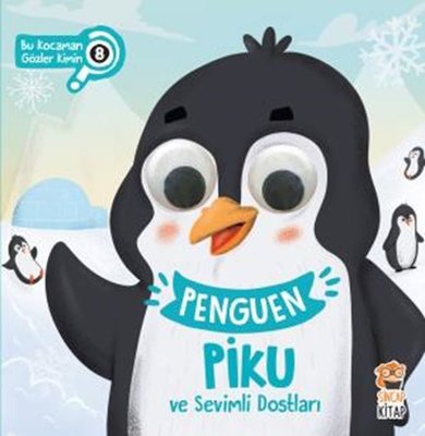 Penguen Piku ve Sevimli Dostları Asiye Aslı Aslaner