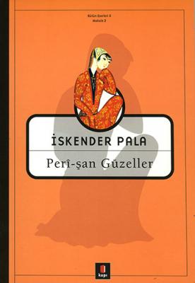 Peri-şan Güzeller İskender Pala