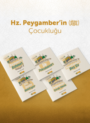 Peygamber Efendimiz (sas) Çocukluğu (5 Kitap)