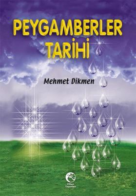 Peygamberler Tarihi %10 indirimli Mehmet Dikmen