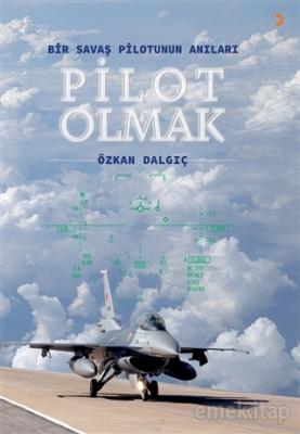 Pilot Olmak Özkan Dalgıç