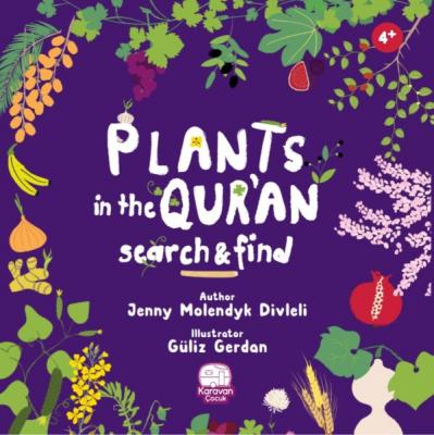 Plants in the Qur'an Jenny Molendyk Divleli