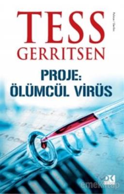 Proje: Ölümcül Virüs