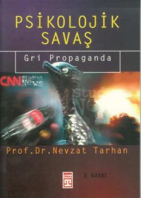 Psikolojik Savaş Nevzat Tarhan