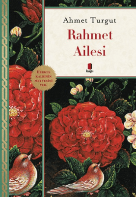 Rahmet Ailesi Ahmet Turgut