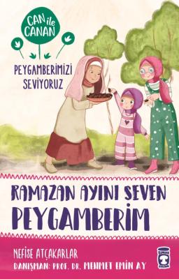 Ramazan Ayını Seven Peygamberim