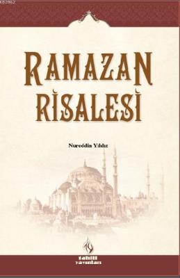 Ramazan Risalesi Nureddin Yıldız