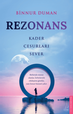 Rezonans Kader Cesurları Sever