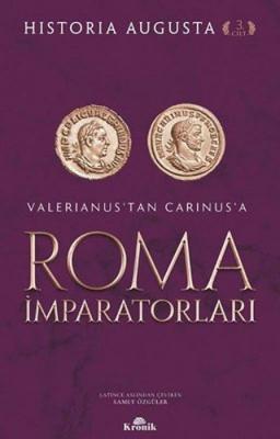 Roma İmparatorları 3. Cilt Historia Augusta