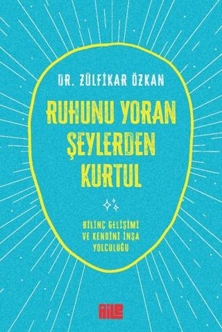 Ruhunu Yoran Şeylerden Kurtul