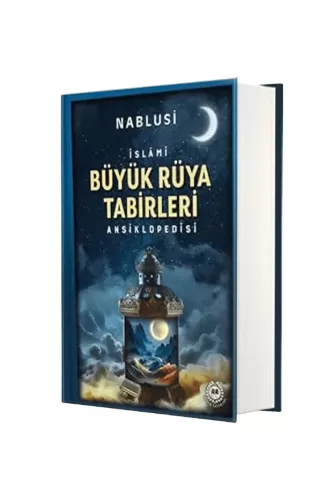 Büyük Rüya Tabirleri Ansiklopedisi (Ciltli) İmam Nablusi