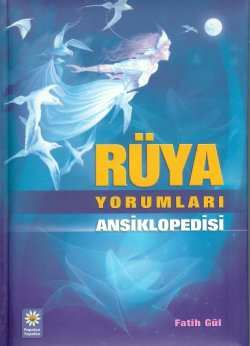 Rüya Yorumları Ansiklopedisi %40 indirimli Fatih Gül