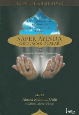 Safer Ayında Okunacak Dualar Ahmet Mahmut Ünlü (Cübbeli Hoca)