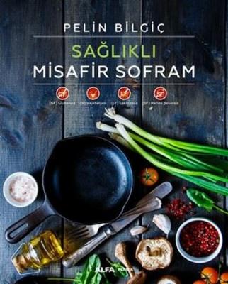 Sağlıklı Misafir Sofram %10 indirimli Pelin Bilgiç