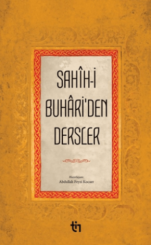 Sahih-i Buhariden Dersler İmam-ı Buhari