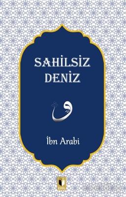 Sahilsiz Deniz İbn Arabi