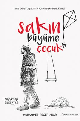 SAKIN BÜYÜME ÇOCUK