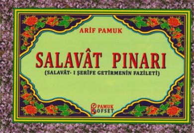 Salavat Pınarı(Salavat-ı Şerife Getirmenin Önemi) / Dua-128 Arif Pamuk