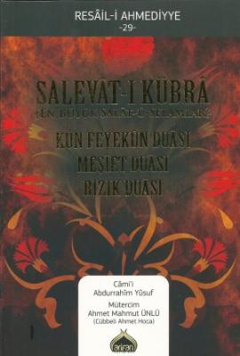 Salevât-ı Kübrâ Ahmet Mahmut Ünlü (Cübbeli Hoca)