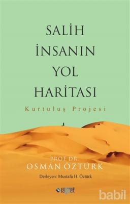 Salih İnsanın Yol Haritası Osman Öztürk