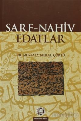 Sarf - Nahiv - Edatlar Mustafa Meral Çörtü