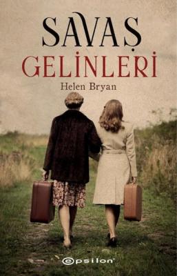 Savaş Gelinleri Helen Bryan