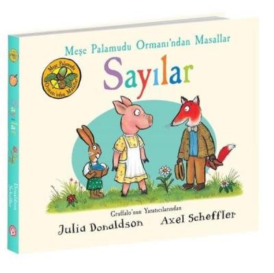 Sayılar - Meşe Palamudu Ormanı'ndan Masallar Julia Donaldson