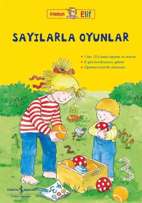 Arkadaşım Elif – Sayılarla Oyunlar Hanna Sörensen