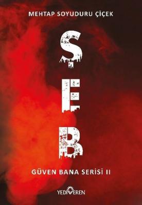 Şeb - Güven Bana Serisi 2