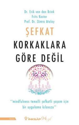 Şefkat Korkaklara Göre Değil