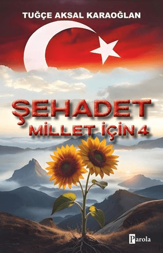 Şehadet Millet İçin 4