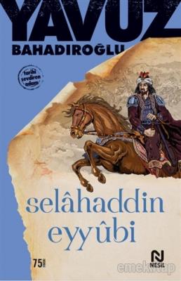 Selahaddin Eyyubi Yavuz Bahadıroğlu