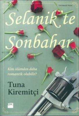 Selanik'te Sonbahar Tuna Kiremitçi