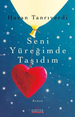 Seni Yüreğimde Taşıdım