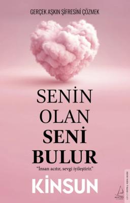 Senin Olan Seni Bulur Kinsun