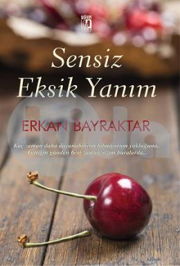 Sensiz Eksik Yanım