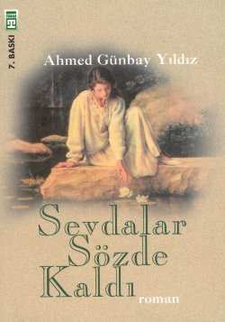 Sevdalar Sözde Kaldı %10 indirimli Ahmed Günbay Yıldız