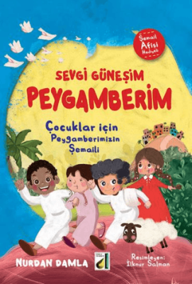 Sevgi Güneşim Peygamberim