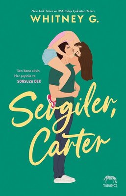 Sevgiler Carter %20 indirimli Whitney G.