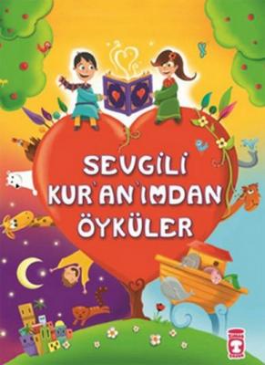 Sevgili Kuranımdan Öyküler Süheyl Seçkinoğlu