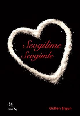 Sevgilime Sevgimle